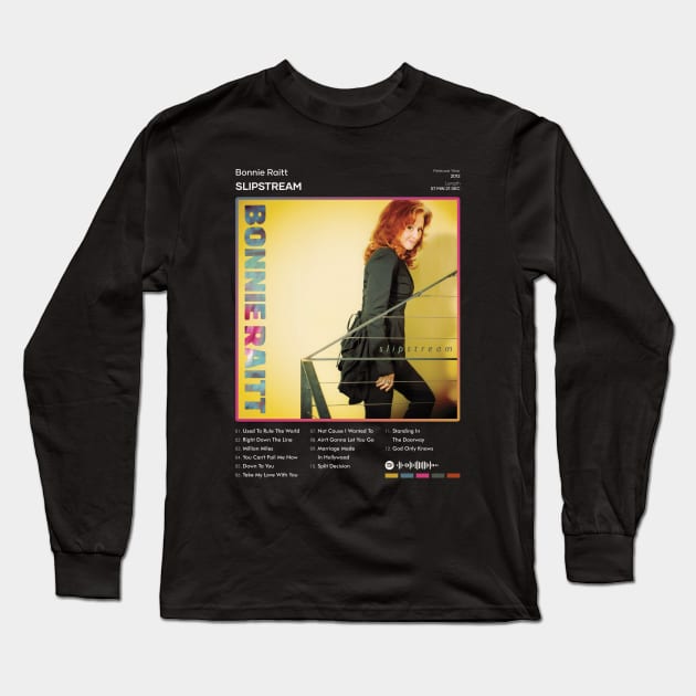 Bonnie Raitt - Slipstream Tracklist Album Long Sleeve T-Shirt by 80sRetro